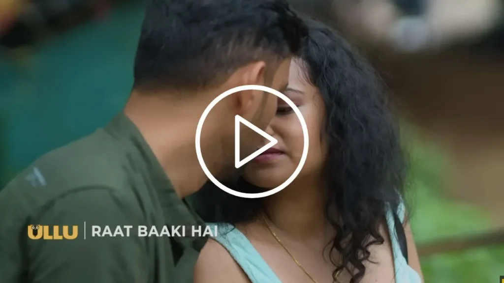 Raat Baaki Hai Web Series Cast, Plot, Release Date and Watch Online